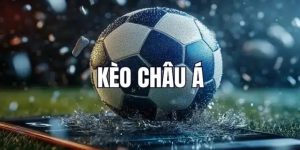 Bật mí chiến thuật thắng lớn khi đánh Kèo Châu Á 8KBET