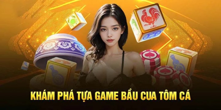 Giới thiệu tổng quan về game bầu cua tôm cá 8KBET