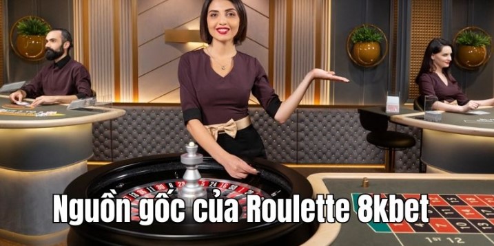 Luật chơi Roulette 8KBET căn bản nhất