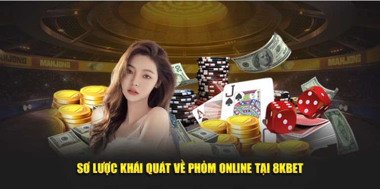 Tìm hiểu sơ nét về game Phỏm online 8KBET